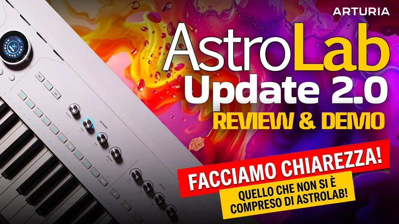 Arturia AstroLab e Firmware 2.0: il tuo studio di registrazione vola sul palco